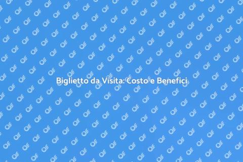 Costo Biglietto da Visita: Investimento