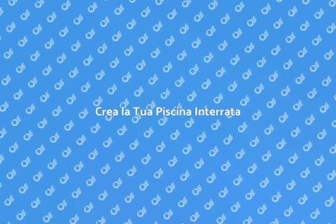 Fare una Piscina Interrata