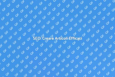 Articoli Ottimizzati per il Web