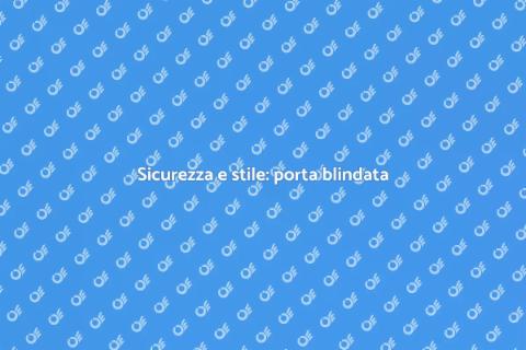 Porta blindata per interni: sicurezza