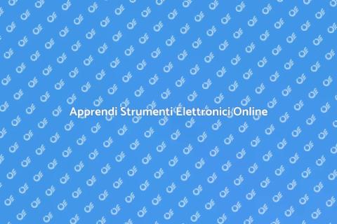 Corso Online Strumenti Elettronici