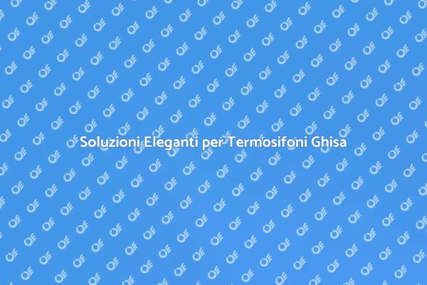 Camuffi per Termosifoni: Stile e Funzionalità