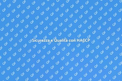 HACCP per Siti Alimentari