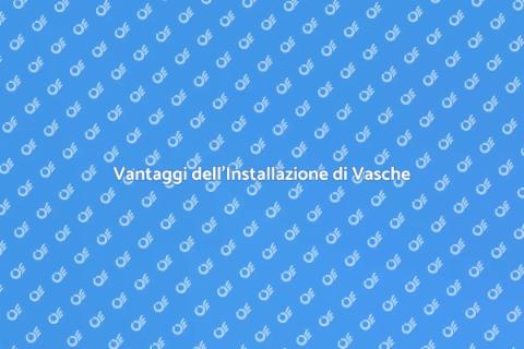 Installare Vasche per il Relax in Casa