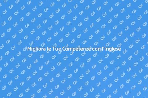 Corso di Inglese Privato: Scopri di Più