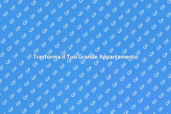 Ristrutturazione Creativa di Appartamenti