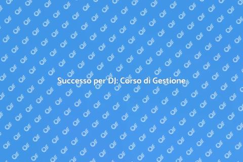 Corso Gestione Eventi per DJ