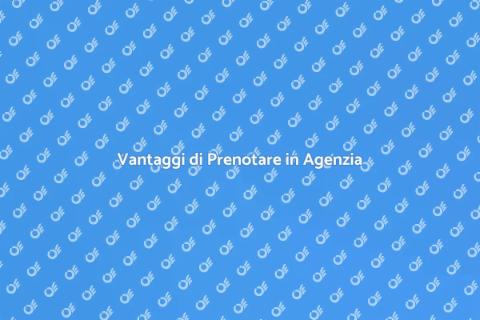 Prenotare un Viaggio in Agenzia