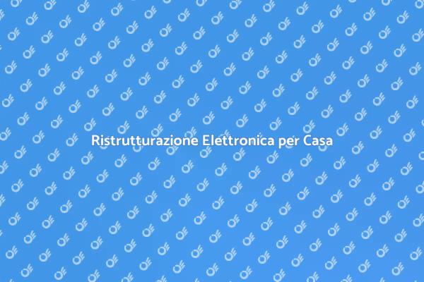 Rivoluzione Elettronica per la Tua Casa