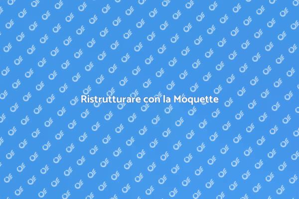 Scopri la Magia della Moquette