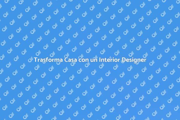 Perché Assumere un Interior Designer?