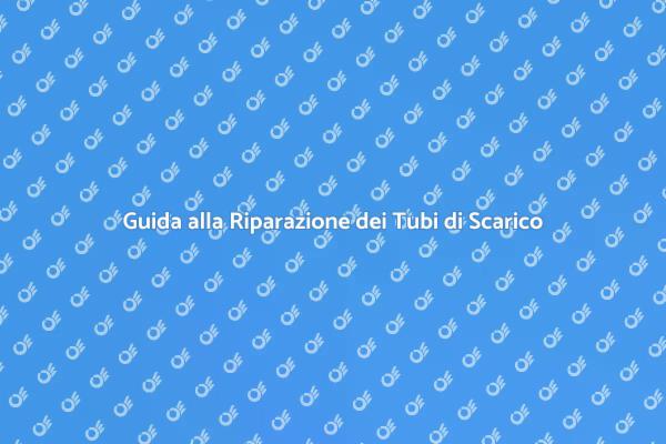 Riparazione e Sostituzione Tubi di Scarico