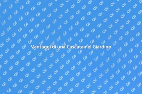 Cascata in Giardino: Relax e Bellezza