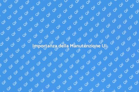 Manutenzione Interfaccia Utente Essenziale