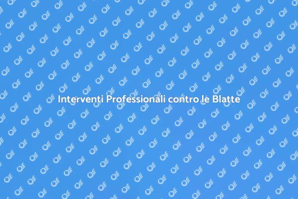 Combatti le Blatte con Esperti