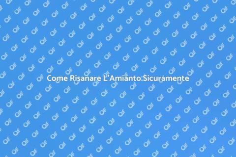 Risanare Amianto Negli Edifici