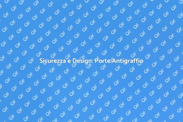 Proteggi le tue Porte Tagliafuoco