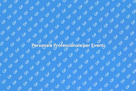 Assumere Personale per Eventi
