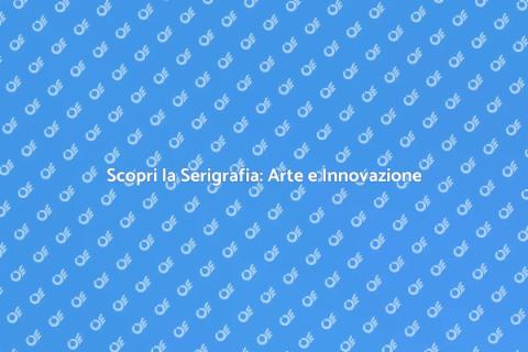 Arte della Serigrafia: Creatività e Design