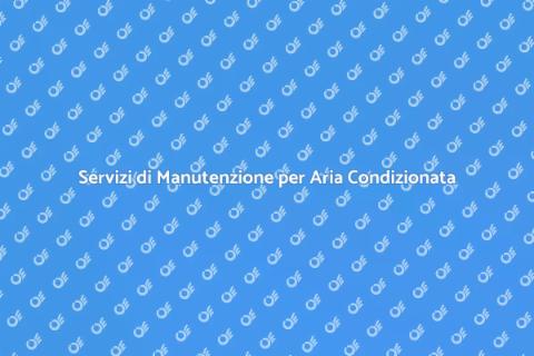 Manutenzione Aria Condizionata Essenziale