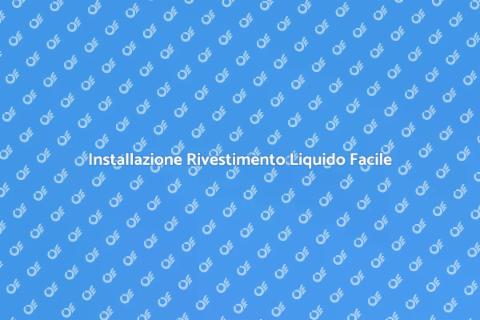 Rivestimento Liquido: Guida all'Installazione