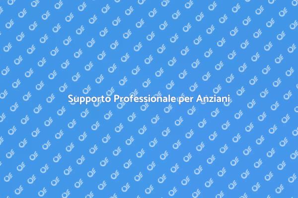 Assistenza per Anziani Non Autosufficienti