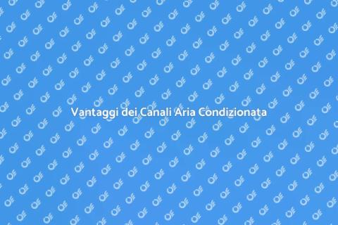 Installare Canali Aria Condizionata