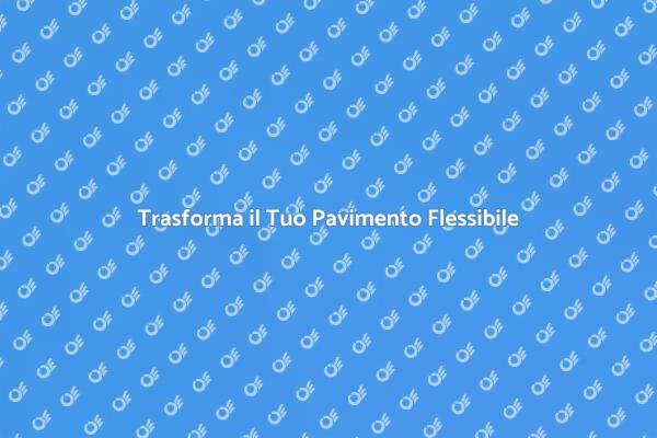 Come Rinnovare un Pavimento Flessibile