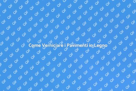 Verniciatura Pavimenti in Legno