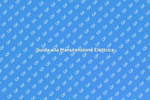 Manutenzione Prese e Interruttori