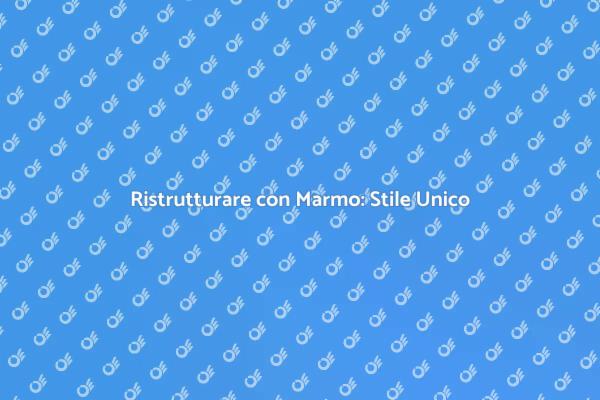 Realizza il Tuo Bagno da Sogno in Marmo