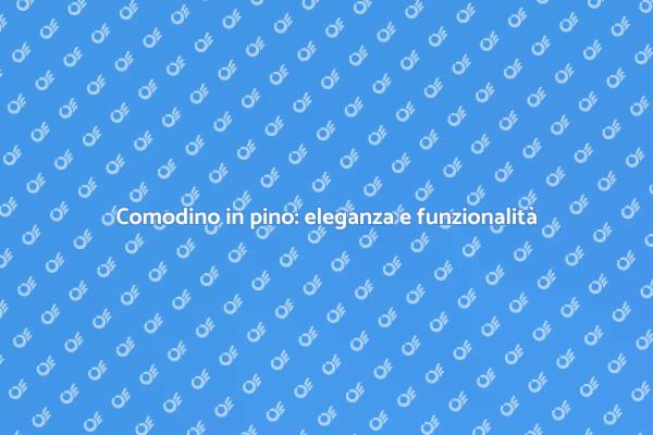 Eleganza e funzionalità: comodino in pino