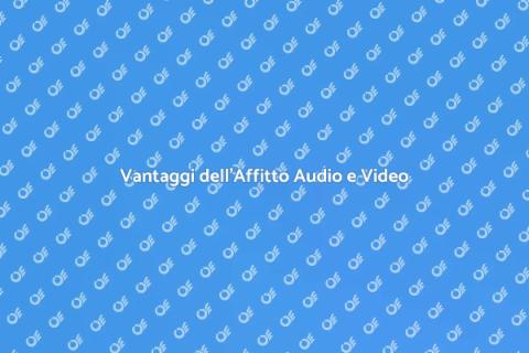 Affitto Attrezzatura Audio e Video