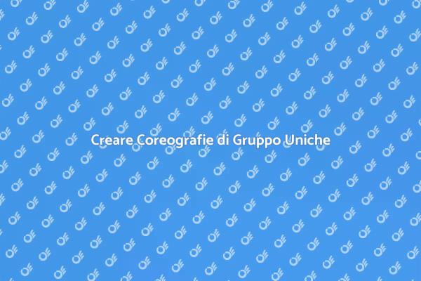 Coreografie di Gruppo: L'Arte della Danza