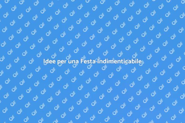 Come Pianificare una Festa Perfetta