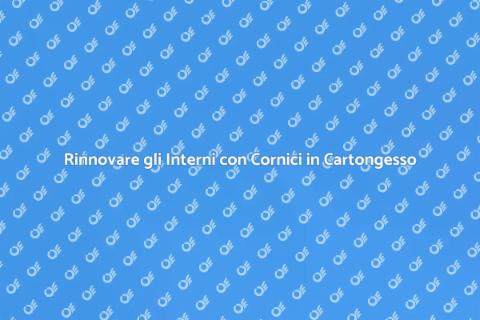 Cornici in Cartongesso per Interni