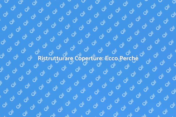 L'Essenziale Impermeabilizzazione delle Coperture