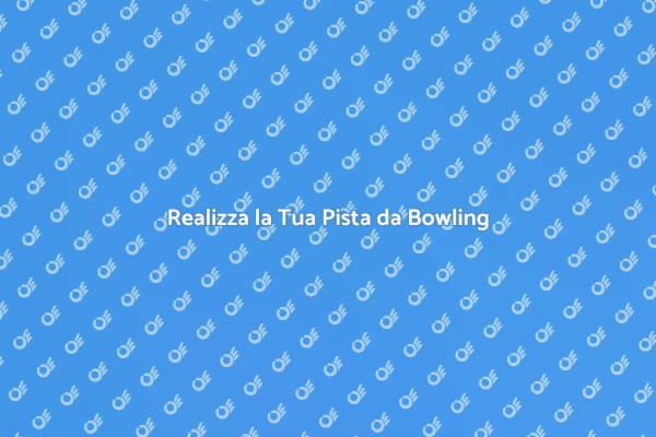 Trasforma Casa con una Pista da Bowling