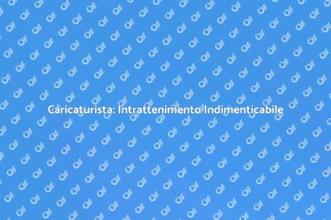 Prenotare un Caricaturista per Eventi