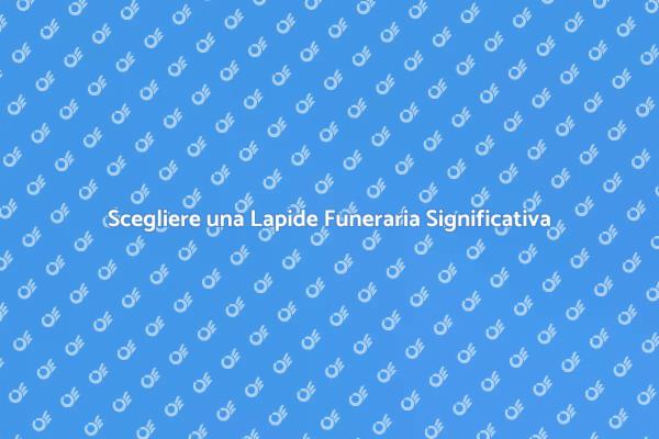 Onora la Vita con una Nuova Lapide