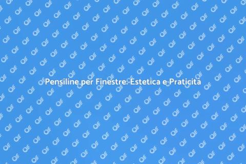 Pensilina per Finestre: Stile e Funzionalità