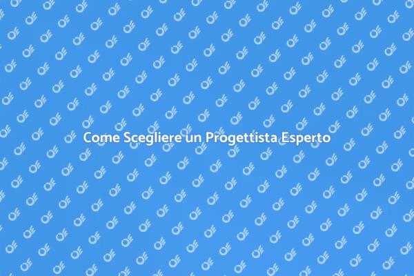Richiedere un Progettista per la Tua Casa