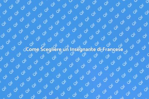 Assumere un Insegnante di Francese