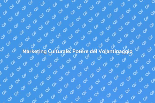 Volantinaggio: Strategia per Eventi Culturali