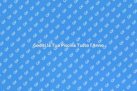 Riscaldamento Piscina per Ogni Stagione