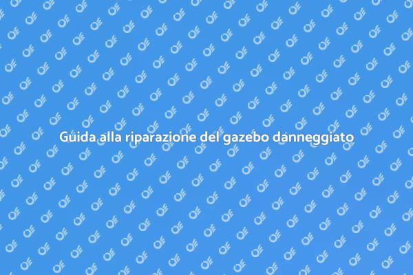 Come riparare gazebo incendiato