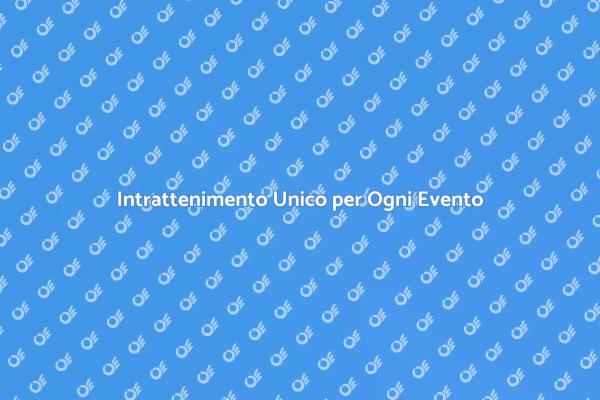 L'Intrattenimento che Rende Speciali gli Eventi