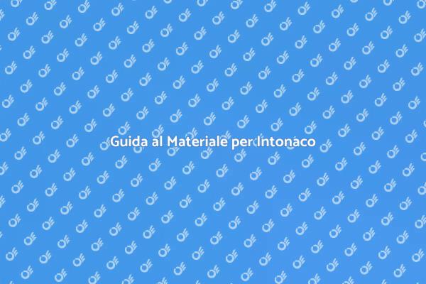 Scegli il Miglior Materiale per Intonaco