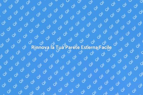 Stuccare e Decorare Parete Esterna