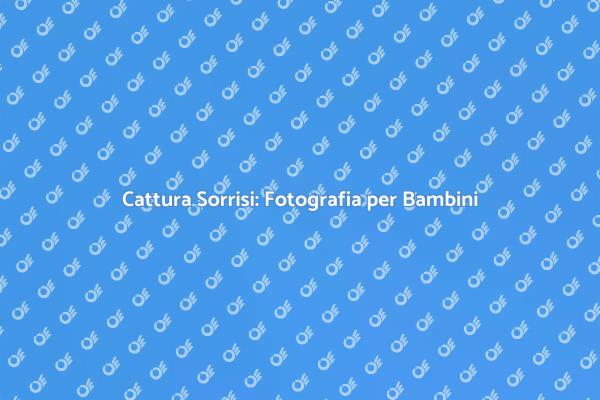 Cattura Ogni Sorriso con un Fotografo